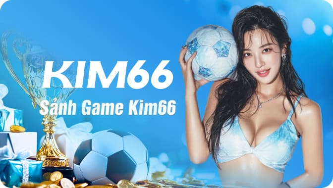 kim66 có an toàn không